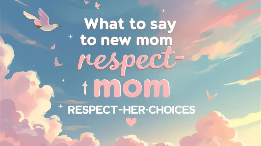 Respect Her Choices
